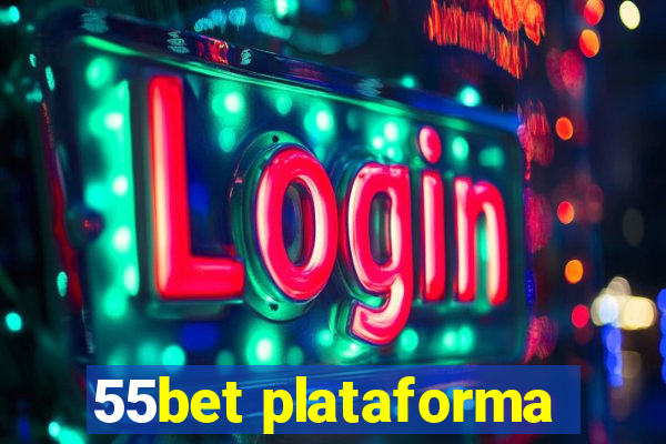 55bet plataforma